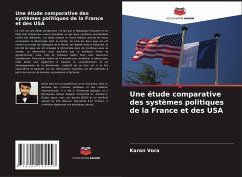 Une étude comparative des systèmes politiques de la France et des USA - Vora, Karan