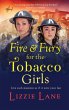 Fire and Fury for the Tobacco Girls - Bild 1