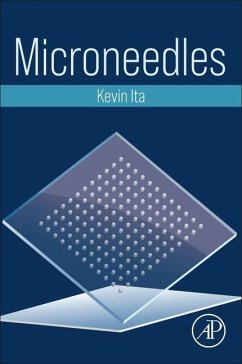 Microneedles - Ita, Kevin