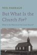 But What Is the Church For? - Bild 1