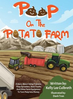 Poop On The Potato Farm - Culbreth, Kelly Lee