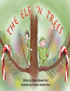 The Elf 'n Trees - Waskett-Burt, Ellena