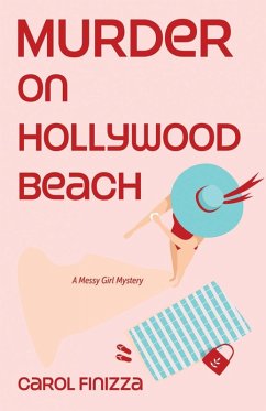 Murder on Hollywood Beach - Finizza, Carol