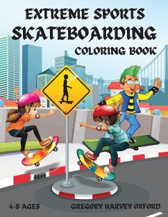 Extreme Sports Skateboarding coloring book - Oxford, Gregory Harvey