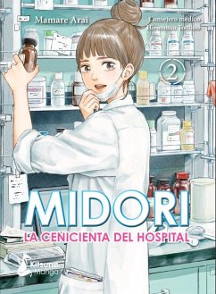 Midori, La Cenicienta del Hospital Vol. 2 - Mamare, Arai