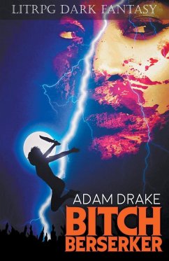 Bitch Berserker - Drake, Adam