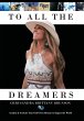 To All the Dreamers - Bild 1