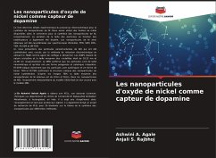 Les nanoparticules d'oxyde de nickel comme capteur de dopamine - A. Agale, Ashwini;S. Rajbhoj, Anjali