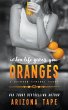 When Life Gives You Oranges - Bild 1