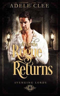 At Last the Rogue Returns - Clee, Adele