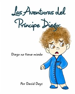 Las Aventuras del Príncipe Diego - Days, David