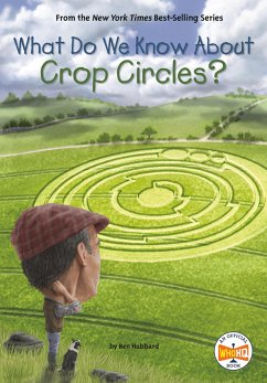 What Do We Know about Crop Circles? - Hubbard, Ben; Who Hq