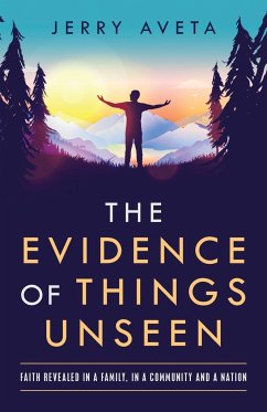The Evidence of Things Unseen - Aveta, Jerry