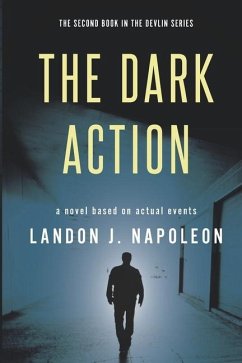 The Dark Action - Napoleon, Landon J.