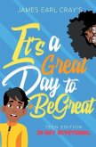 It's A Great Day to #BeGreat, Teen Edition