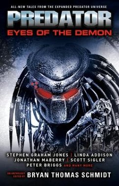 Predator: Eyes of the Demon - Schmidt, Bryan Thomas; Sigler, Scott; May, Kim