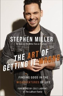 The Art of Getting It Wrong - Miller, Stephen