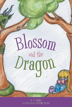 Blossom And The Dragon - Sinko, A. G.