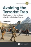 Avoiding the Terrorist Trap