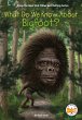 What Do We Know about Bigfoot? - Bild 1