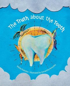 The Truth about the Tooth - Psaledas, Mistie