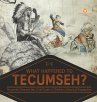 What Happened to Tecumseh?   Tecumseh... - Bild 1