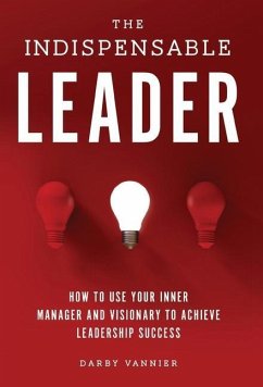 The Indispensable Leader - Vannier, Darby