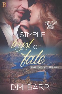 Simple Tryst of Fate - Barr, D M