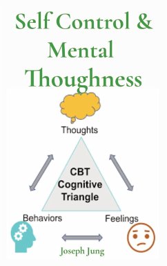 Self Control & Mental Thoughness - Jung, Joseph