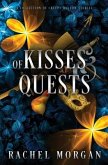 Of Kisses & Quests: A Collection of Creepy Hollow Stories