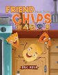 Friend Chips - Friends Forever - Bild 1