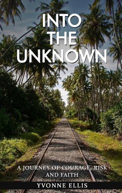 Into The Unknown - Ellis, Yvonne