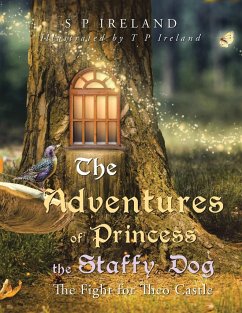 The Adventures of Princess the Staffy Dog - Ireland, S P