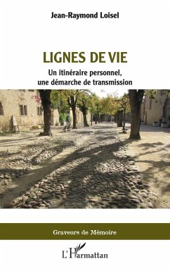 Lignes de vie - Loisel, Jean-Raymond