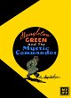 Bungleton Green and the Mystic Commandos - Bild 1
