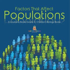 Factors That Affect Populations   Ecosystems Books Grade 3   Children's Biology Books - Baby