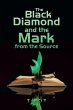 The Black Diamond and the Mark from the... - Bild 1