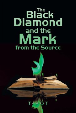 The Black Diamond and the Mark from the Source - T-Pot