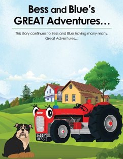Bess and Blue's Great Adventures Bess and Blue's Great Adventures