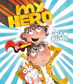 My Hero - Biggs, Brian
