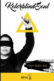 Kolorblind Soul Kolorblind Soul