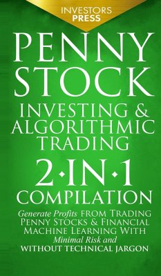 Penny Stock Investing & Algorithmic Trading - Press, Investors