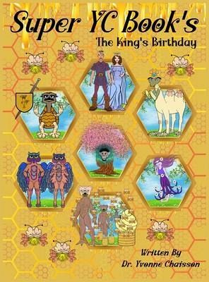 Super YC Book's - The King's Birthday Super YC Book's - The King's Birthday