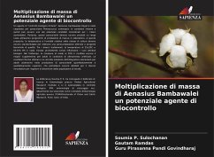 Moltiplicazione di massa di Aenasius Bambawalei un potenziale agente di biocontrollo - P. Sulochanan, Soumia;Ramdas, Gautam;Govindharaj, Guru Pirasanna Pandi