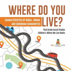 Where Do You Live? Characteristics of Rural, Urban, and Suburban Communities   Third Grade Social Studies   Children's Where We Live Books - Baby