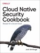 Cloud Native Security Cookbook - Bild 1