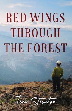 Red Wings Through the Forest - Stanton, Tim