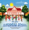 Mike Nero and The Superhero School - Bild 1