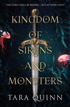 Kingdom of Sirens and Monsters - Quinn, Tara