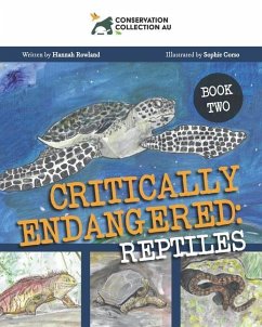 Conservation Collection AU - Critically Endangered: Reptiles - Rowland, Hannah
